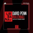 David Penn - Rollerball