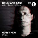 René LaVice + Prolix - Guest Mix (23/07/2019)
