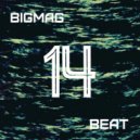 BigMag - Beat #014 (2019)
