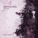 Marc Houle - Demurels (Ryan Crosson Remix)
