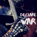 Kyle Lovett - Declare War