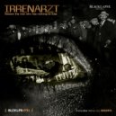 IRRENARZT - Beware The Man Who Has Nothing To Lose