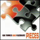 Kai Torres & FlizzBeatz - Pieces