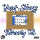 Yusef Shabazz - February 17th