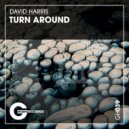 David Harris, Richard Grey - Turn Around