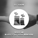 DJ Amor - Hold Me