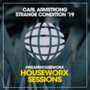 Carl Armstrong - Strange Condition