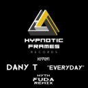 Dany T - Everyday (FUDA Remix)