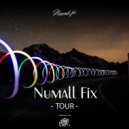 Numall Fix - Tour