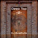 Avadhuta - Deep Top, Vol.2