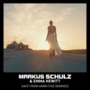 Markus Schulz & Emma Hewitt - Safe From Harm