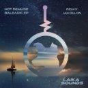 Not Demure - Balearic