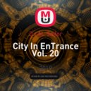 DJ AL Sailor - City In EnTrance Vol. 20 ()