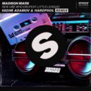 Madison Mars feat. Little League - New Vibe Who Dis