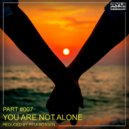 Ryui Bossen - VA You Are Not Alone [Part 7]