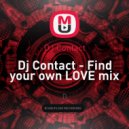 DJ Contact - Find your own LOVE mix
