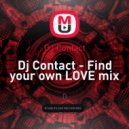 DJ Contact - Find your own LOVE mix ()