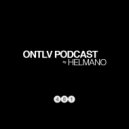 Helmano - ONTLV PODCAST 401