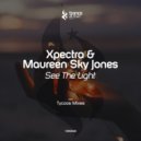 Xpectra & Maureen Sky Jones - See The Light