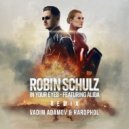 Robin Schulz feat Alida - In Your Eyes (Vadim Adamov & Hardphol Remix) (Radio Edit) (Original Mix)