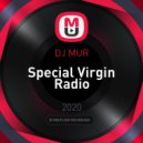 DJ MUR - Special Virgin Radio