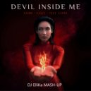 Kshmr & Kaaze, Karra Vs. W&W Vs. Blasterjaxx - Devil Inside Me
