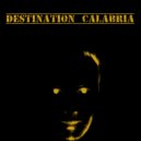 Alex Gaudino - Destination Calabria