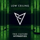 This Culture - HYPNOTIZE