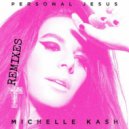 Michelle Kash - Personal Jesus (Joe Maz Extended Club Remix)
