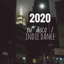 the funky groove - 2020 nu disco/indie dance february mix