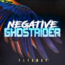 Negative Ghostrider - Fly Away