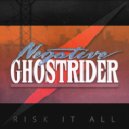 Negative Ghostrider - Risk It All