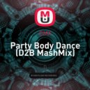DMX - Party Body Dance (D2B MashMix)