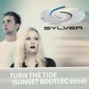 Sylver - Turn The Tide (Sunset Bootleg 2020)