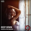 Ryui Bossen - VA DEEP DOWN [Part 02] (Mixed by Ryui Bossen) (2020)