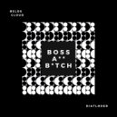 Ptaf - Boss Ass Bitch (Beloe Cloud Remix)