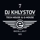 DJ KHLYSTOV - EXCELLENT 7