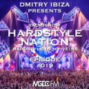 Dmitry Ibiza - Hardstyle Nation #19 ()