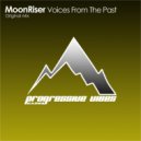 Moonriser - Voices From The Past