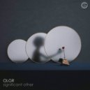 OLGR - Significant Other