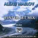 Alexei Maslov - Winter Set Mix ()