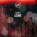 Fuente - Leave