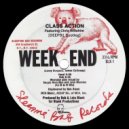 Class Action - Weekend (DEEP91 Bootleg)
