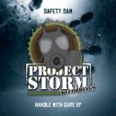 Safety Sam - Illicit Sound
