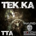 Tek.Ka - TTA (Joey Hätz Remix Part 2)