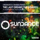 DreamLife & Grande Piano - The Last Dream