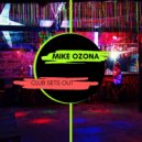 Mike Ozona - Club Sets Out