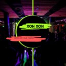 Xon Xon - Ripped Off Club Tonight