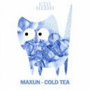 Maxun - Cold Tea
