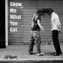 DJ NiPPER - Show Me What You Got